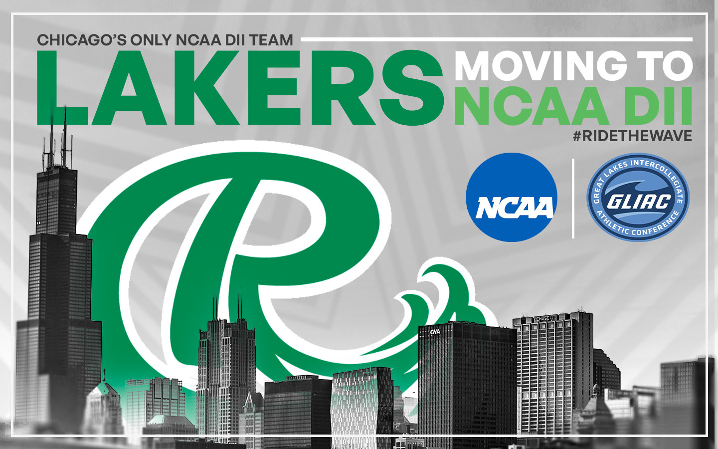 Chicago's Only NCAA DII Team: Lakers moving to NCAA DII #RideTheWave