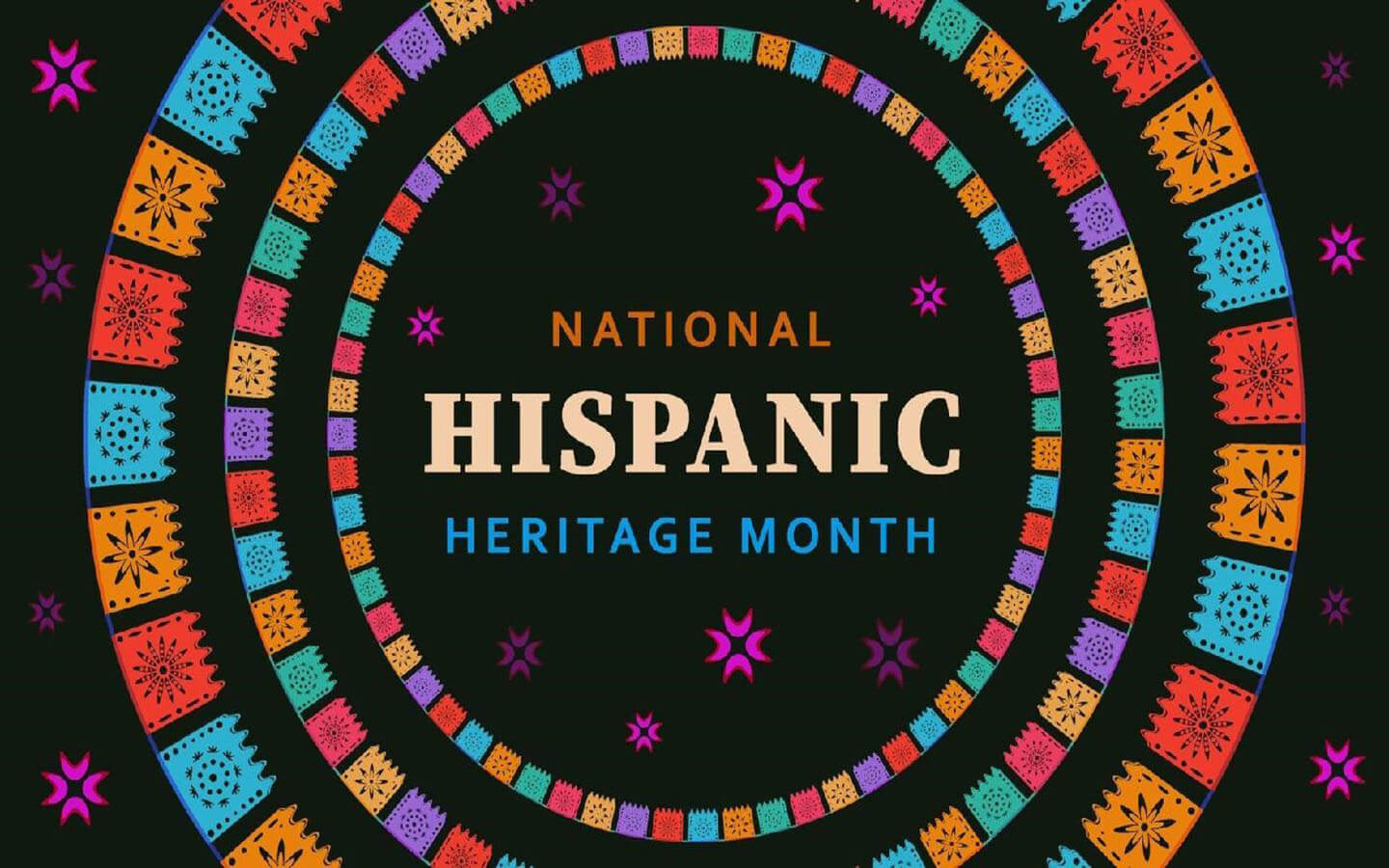 National Hispanic Heritage Month text on a black background with red, orange, purple, blue and teal colored cut out streamers displayed in a circle around the text.