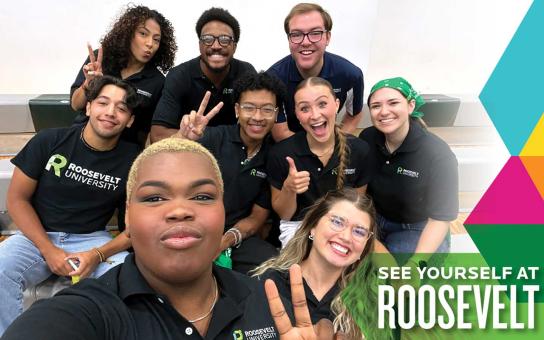 A group of students smile for the camera, with a text overlay that says "See yourself at Roosevelt"